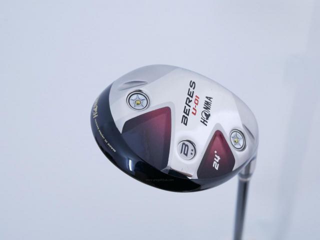 Fairway Wood : Honma : ไม้กระเทย Honma Beres U-01 Loft 24 ก้าน ARMRQ 6 (49) Flex S (2 ดาว)