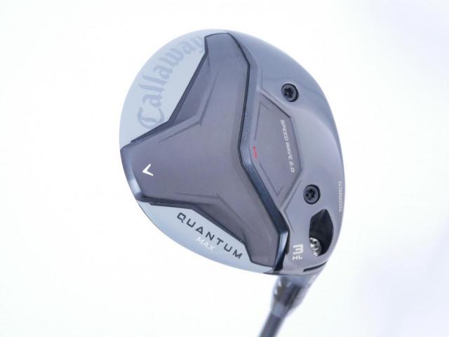 Fairway Wood : callaway : หัวไม้ 3 Callaway Quantum Max (รุ่นล่าสุด ออกปี 2026) Loft 16.5 ก้าน Athlemax 50 Flex S