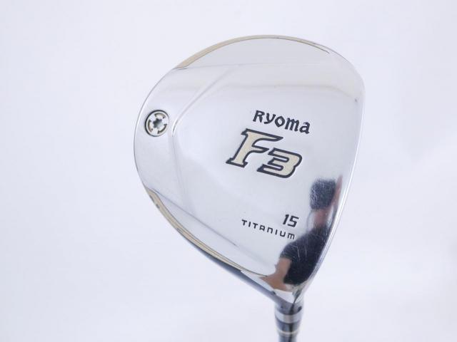 Fairway Wood : Other Brand : หัวไม้ 3 Ryoma F Titanium (รุ่นปี 2019 ไกลมากๆ) Loft 15 ก้าน Tour AD RF2 Flex R