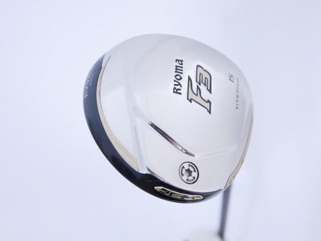 Fairway Wood : Other Brand : หัวไม้ 3 Ryoma F Titanium (รุ่นปี 2019 ไกลมากๆ) Loft 15 ก้าน Tour AD RF2 Flex R