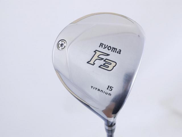 Fairway Wood : Other Brand : หัวไม้ 3 Ryoma F Titanium (รุ่นปี 2019 ไกลมากๆ) Loft 15 ก้าน Tour AD RF2 Flex S