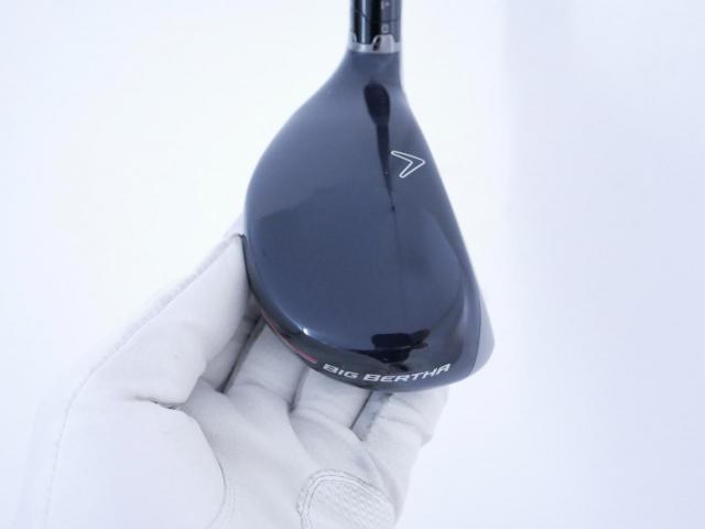 Fairway Wood : callaway : ไม้กระเทย Callaway Big Bertha (ออกปี 2023 Japan Spec.) Loft 24 ก้าน Fujikura Speeder NX Flex SR