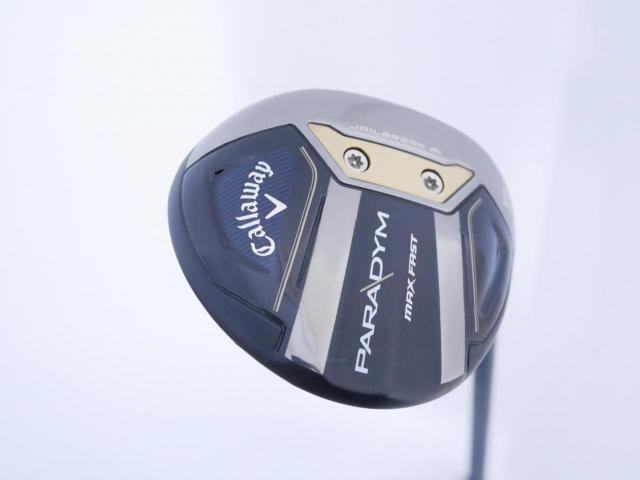 Fairway Wood : callaway : หัวไม้ 5 Callaway Paradym MAX FAST (รุ่นปี 2023 Japan Spec.) Loft 19 ก้าน Fujikura Speeder NX 40 Flex R