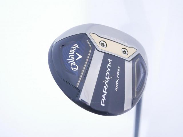 Fairway Wood : callaway : หัวไม้ 5 Callaway Paradym MAX FAST (รุ่นปี 2023 Japan Spec.) Loft 19 ก้าน Fujikura Speeder NX 40 Flex SR