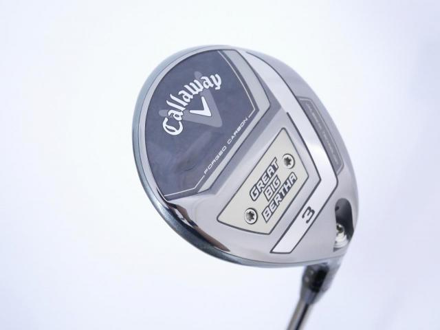 Fairway Wood : callaway : หัวไม้ 3 Callaway Great Big Bertha (ออกปี 2023 Japan Spec.) Loft 15 ก้าน Fujikura Speeder NX Flex R