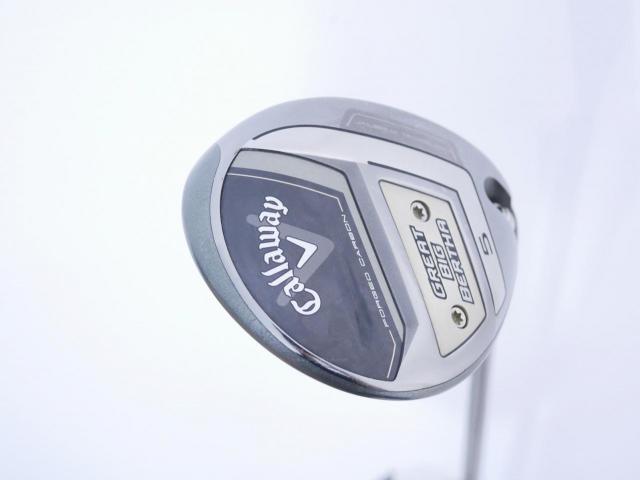 Fairway Wood : callaway : หัวไม้ 5 Callaway Great Big Bertha (ออกปี 2023 Japan Spec.) Loft 18 ก้าน Fujikura Speeder NX Flex R