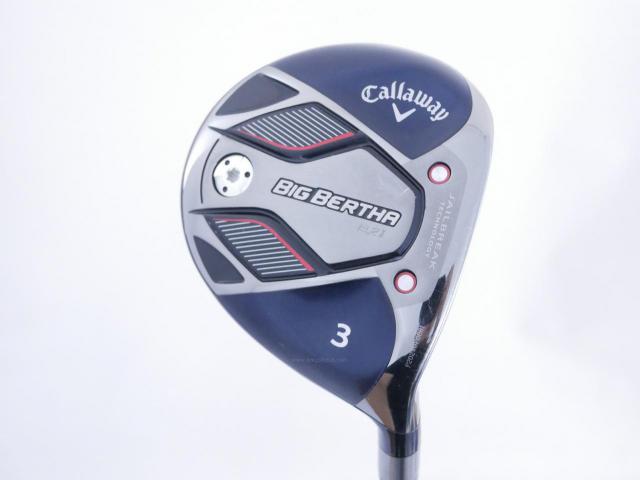 Fairway Wood : callaway : หัวไม้ 3 Callaway Big Bertha B21 (รุ่นปี 2021 ตีง่าย ไกล) Loft 16.5 ก้าน Fujikura Speeder Evolution Flex SR