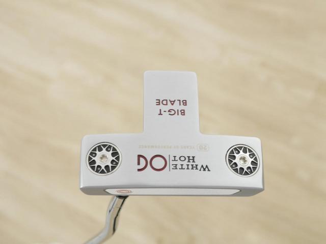 Putter : All : พัตเตอร์ Odyssey White Hot OG BIG-T BLADE ก้าน Stroke LAB ยาว 33 นิ้ว