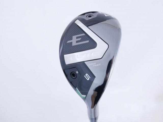 Fairway Wood : callaway : ไม้กระเทย Callaway ELYTE Max Fast (ออกปี 2025) Loft 24 ก้าน UST Mamiya LIN-Q 40 Flex SR