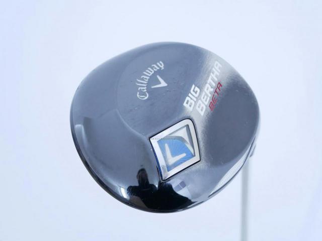 Driver : Callaway : ไดรเวอร์ Callaway Big Bertha BETA (460cc.) Loft 10.5 ก้าน Fujikura Air Speeder Flex SR