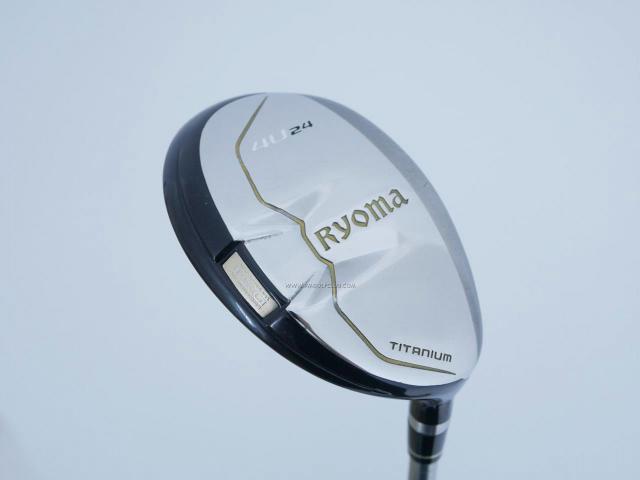 Fairway Wood : Other Brand : ไม้กระเทย Ryoma Utility (Titanium) Loft 24 ก้าน Tour AD Ryoma U Flex SR