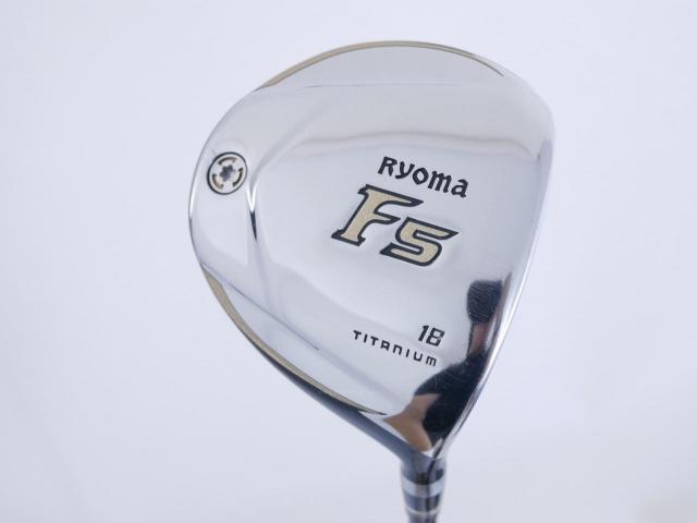 Fairway Wood : Other Brand : หัวไม้ 5 Ryoma F Titanium (รุ่นปี 2019 ไกลมากๆ) Loft 18 ก้าน Tour AD RF2 Flex R