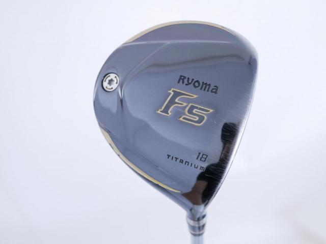 Fairway Wood : Other Brand : **มีบุบ** หัวไม้ 5 Ryoma F Titanium (รุ่นปี 2019 ไกลมากๆ) Loft 18 ก้าน Fujikura Speeder Evolution VI FW 60 Flex S
