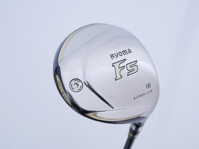 Fairway Wood : Other Brand : หัวไม้ 5 Ryoma F Titanium (รุ่นปี 2019 ไกลมากๆ) Loft 18 ก้าน Tour AD RF2 Flex R2
