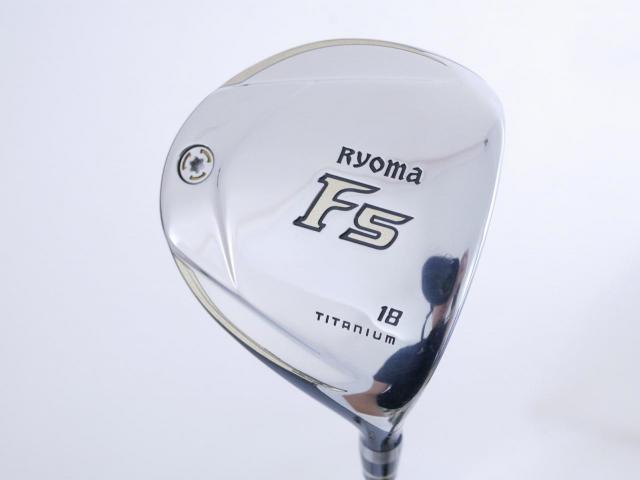 Fairway Wood : Other Brand : หัวไม้ 5 Ryoma F Titanium (รุ่นปี 2019 ไกลมากๆ) Loft 18 ก้าน Tour AD RF2 Flex R