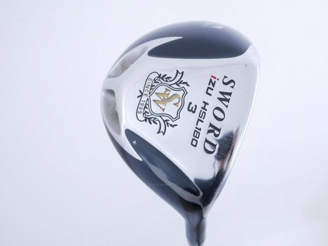 Fairway Wood : Katana : หัวไม้ 3 Katana SWORD IZU HSL180 Loft 15 Flex R