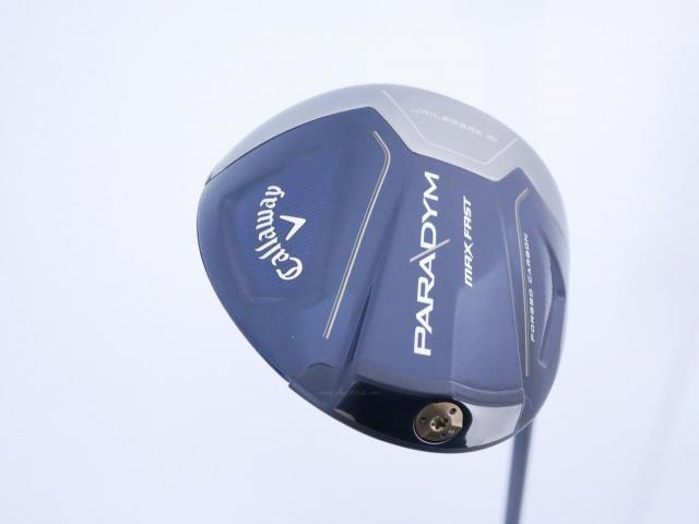 Driver : Callaway : ไดรเวอร์ Callaway Paradym Max Fast (รุ่นปี 2023 Japan Spec.) Loft 9.5 ก้าน Fujikura Speeder NX 40 Flex S
