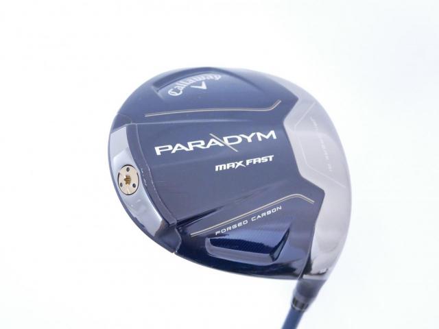 Driver : Callaway : ไดรเวอร์ Callaway Paradym Max Fast (รุ่นปี 2023 Japan Spec.) Loft 9.5 ก้าน Fujikura Speeder NX 40 Flex S