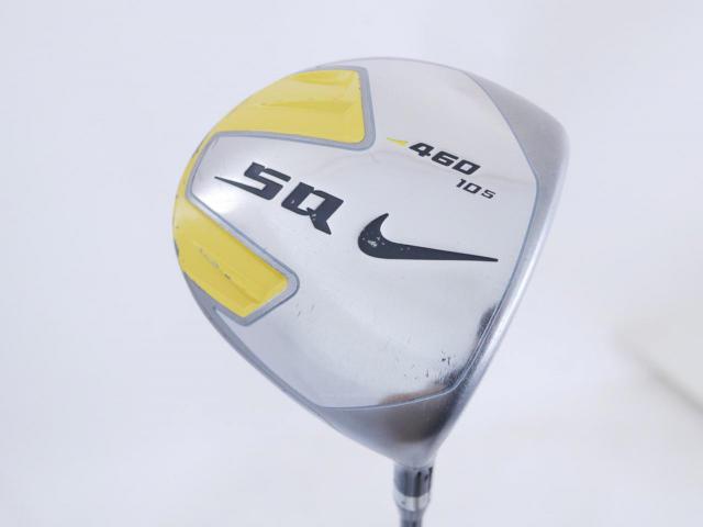Driver : Other Brand : ไดรเวอร์ Nike SQ 460 Loft 10.5 ก้าน Fujikura ZCOM SIX Flex S