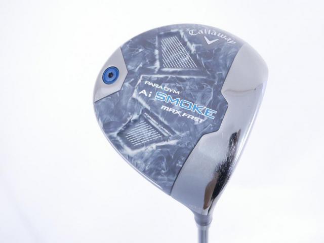 Driver : Callaway : ไดรเวอร์ Callaway Paradym Ai SMOKE MAX FAST (รุ่นปี 2024 Japan Spec.) Loft 10.5 ก้าน Mitsubishi TENSEI 40 Flex R