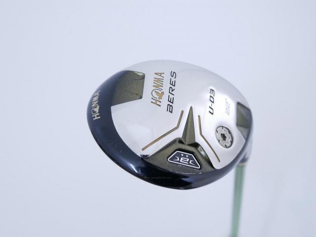 Fairway Wood : Honma : ไม้กระเทย Honma Beres U-03 (ปี 2016) Loft 22 ก้าน ARMRQ 8 (45) Flex R (2 ดาว)