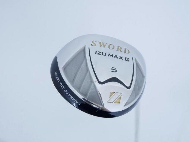 Fairway Wood : Katana : หัวไม้ 5 Katana Sword IZU Max G (มี Offset กันลูกบานออกขวา) Loft 20 ก้าน Fujikura Speeder 589 Flex SR