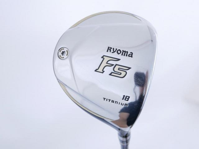 Fairway Wood : Other Brand : หัวไม้ 5 Ryoma F Titanium (รุ่นปี 2019 ไกลมากๆ) Loft 18 ก้าน Tour AD RF2 Flex SR