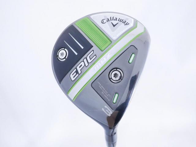 Fairway Wood : callaway : หัวไม้ 3 Callaway EPIC MAX (รุ่นปี 2021) Loft 15 ก้าน Mitsubishi Diamana 40 Flex R