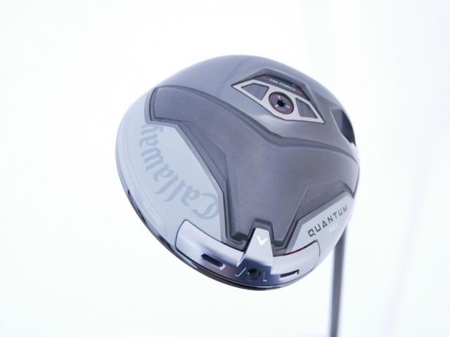 Driver : Callaway : ไดรเวอร์ Callaway Quantum Max (รุ่นล่าสุด ออกปี 2026) Loft 10.5 ก้าน Athlemax 50 Flex S