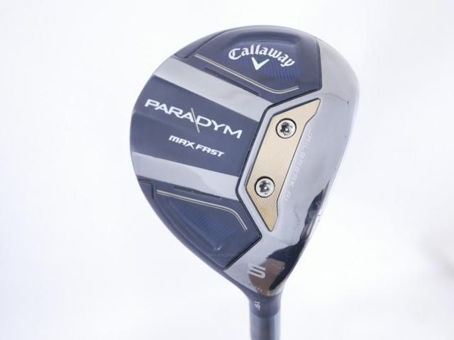 Fairway Wood : callaway : หัวไม้ 5 Callaway Paradym MAX FAST (รุ่นปี 2023 Japan Spec.) Loft 19 ก้าน Fujikura Speeder NX 40 Flex S