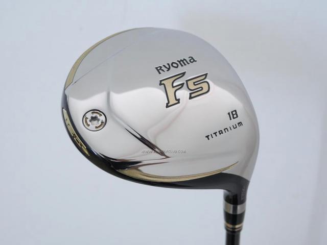 Fairway Wood : Other Brand : หัวไม้ 5 Ryoma F Titanium (ปี 2019 ไกลมากๆ) Loft 18 ก้าน Tour AD RF2 Flex R