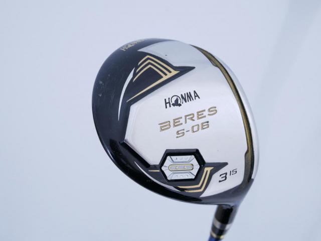 Fairway Wood : Honma : หัวไม้ 3 Honma Beres S-06 (ปี 2019) Loft 15 ก้าน ARMRQ X (52) Flex R (2 ดาว)