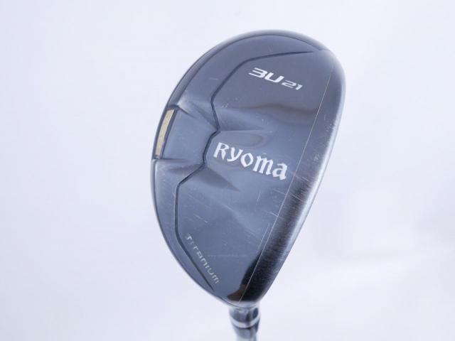 Fairway Wood : Other Brand : ไม้กระเทย Ryoma Utility (Titanium) Loft 21 ก้าน Ryoma Beyond Power Flex ∞