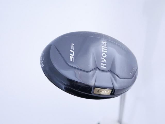Fairway Wood : Other Brand : ไม้กระเทย Ryoma Utility (Titanium) Loft 21 ก้าน Ryoma Beyond Power Flex ∞