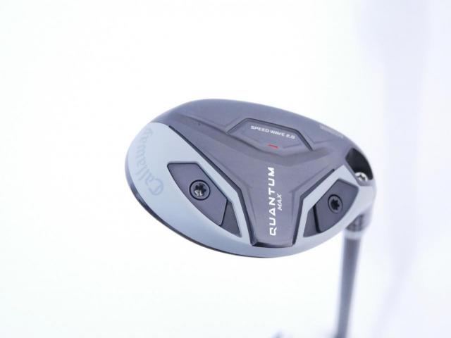Fairway Wood : callaway : ไม้กระเทย Callaway Quantum Max (รุ่นล่าสุด ออกปี 2026) Loft 21 ก้าน Athlemax 60 Flex S