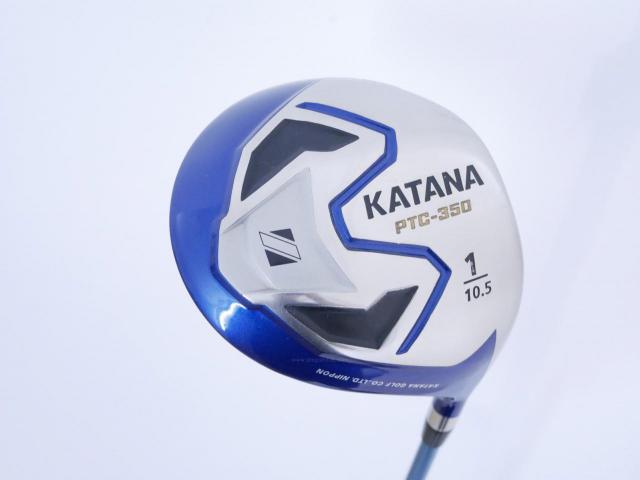 Driver : Katana : ไดรเวอร์ Katana PTC-350 Loft 10.5 ก้าน Fujikura Speeder 589 Flex R
