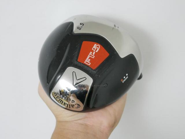 Head only : All : หัวไดรเวอร์ Callaway FT-5 Draw Loft 8.5