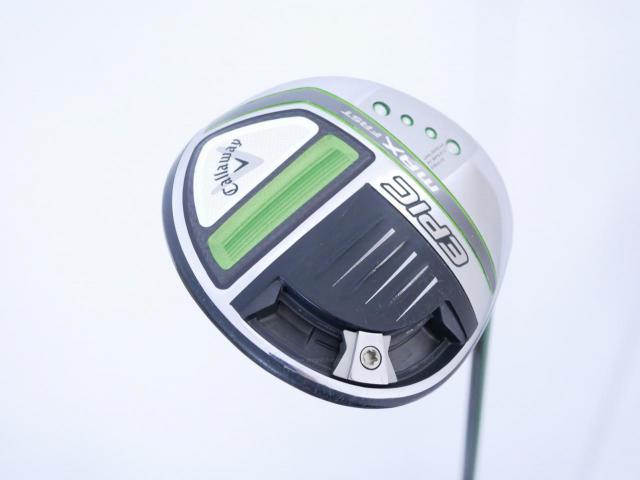Driver : Callaway : ไดรเวอร์ Callaway EPIC MAX FAST (รุ่นปี 2021) Loft 9.5 ก้าน Fujikura Speeder Evolution Flex S