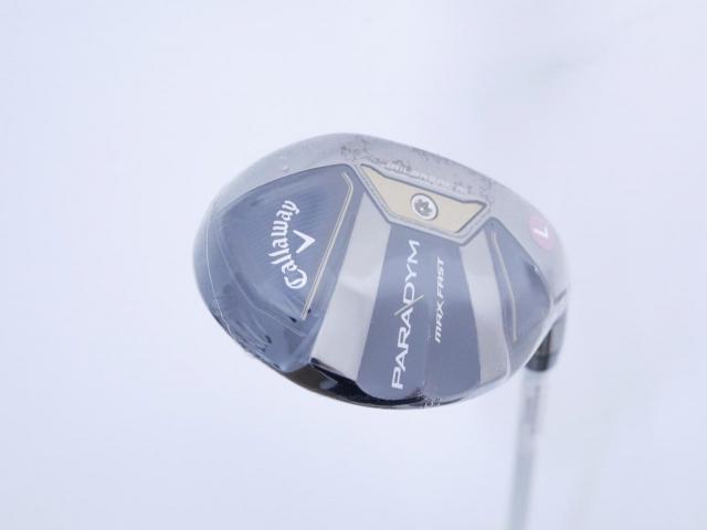 Lady club : All : **ของใหม่ ยังไม่แกะพลาสติก** ไม้กระเทย Callaway Paradym MAX FAST (รุ่นปี 2023 Japan Spec.) Loft 21 ก้าน Mitsubishi ELDIO 40 Flex L