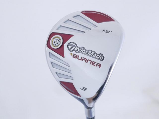 Fairway Wood : Taylormade : หัวไม้ 3 Taylormade Burner Loft 15 Flex R