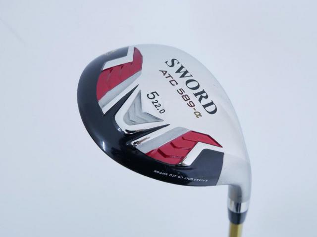 Fairway Wood : Katana : ไม้กระเทย Katana Sword ATC-589a (ปี 2015) Loft 22 ก้าน Speeder 589 Flex SR