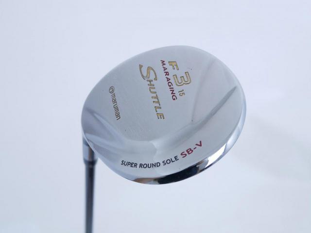 x.. Left Handed ..x : All : หัวไม้ 3 Maruman Shuttle F (รุ่นยอดนิยม หน้า Maraging เสียงใส) Loft 15 Flex R