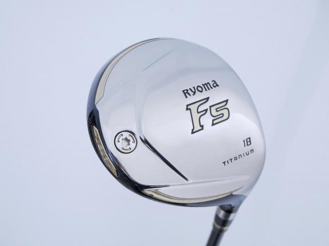 Fairway Wood : Other Brand : หัวไม้ 5 Ryoma F Titanium (รุ่นปี 2019 ไกลมากๆ) Loft 18 ก้าน Tour AD RF2 Flex SR