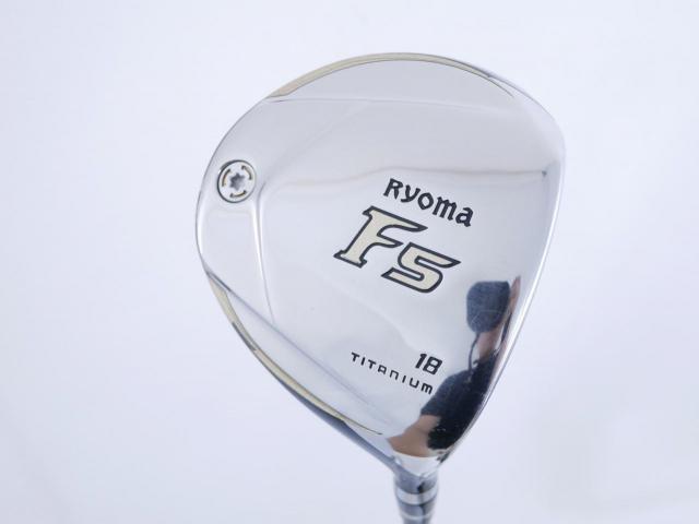 Fairway Wood : Other Brand : หัวไม้ 5 Ryoma F Titanium (รุ่นปี 2019 ไกลมากๆ) Loft 18 ก้าน Tour AD RF2 Flex R