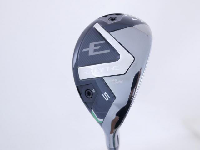 Fairway Wood : callaway : ไม้กระเทย Callaway ELYTE Max Fast (ออกปี 2025) Loft 24 ก้าน UST Mamiya LIN-Q 40 Flex R