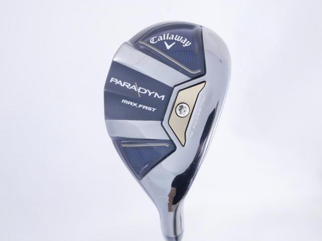 Fairway Wood : callaway : ไม้กระเทย Callaway Paradym MAX FAST (รุ่นปี 2023 Japan Spec.) Loft 21 ก้าน Fujikura Speeder NX 40 Flex SR