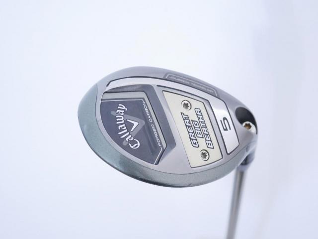 Fairway Wood : callaway : ไม้กระเทย Callaway Great Big Bertha (ออกปี 2023 Japan Spec.) Loft 23 (ปรับได้) ก้าน Fujikura Speeder NX Flex R