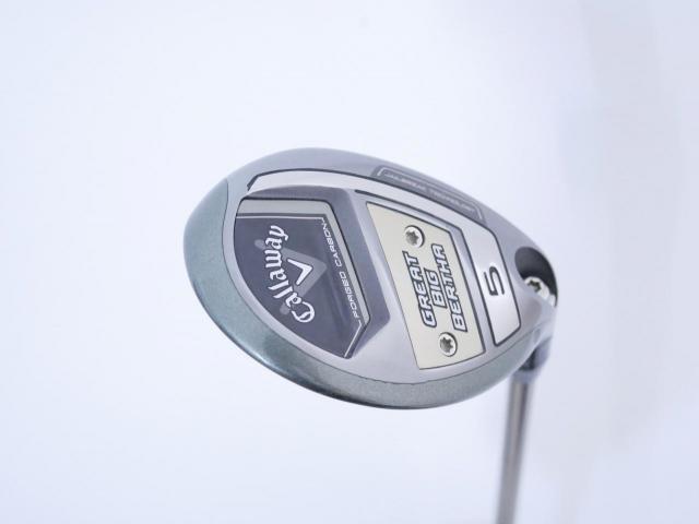Fairway Wood : callaway : ไม้กระเทย Callaway Great Big Bertha (ออกปี 2023 Japan Spec.) Loft 23 (ปรับได้) ก้าน Fujikura Speeder NX Flex S