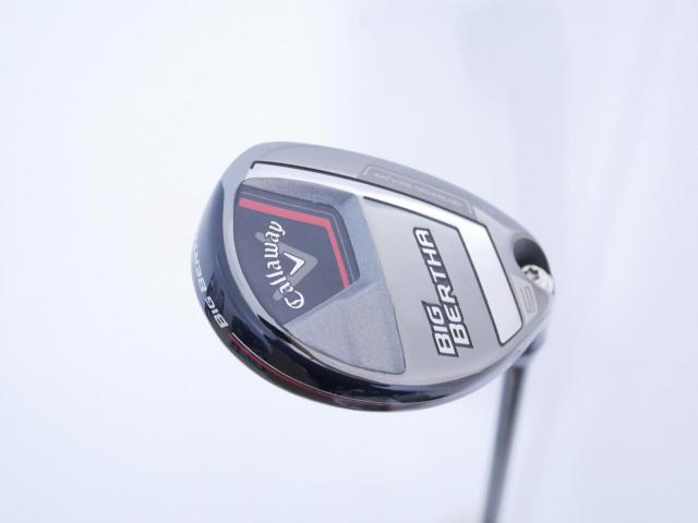Fairway Wood : callaway : ไม้กระเทย Callaway Big Bertha (ออกปี 2023 Japan Spec.) Loft 24 ก้าน Fujikura Speeder NX Flex SR