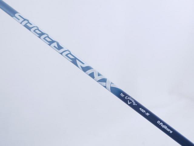 Driver : Callaway : ไดรเวอร์ Callaway Paradym Max Fast (รุ่นปี 2023 Japan Spec.) Loft 10.5 ก้าน Fujikura Speeder NX 40 Flex S
